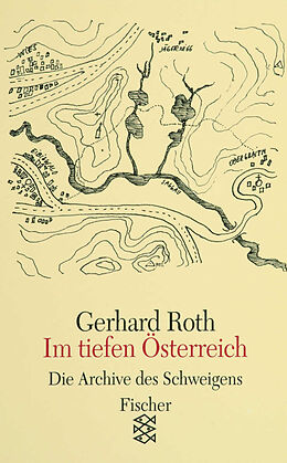 Kartonierter Einband Im tiefen Österreich von Gerhard Roth