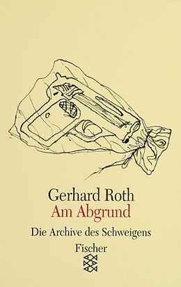 Kartonierter Einband Am Abgrund von Gerhard Roth