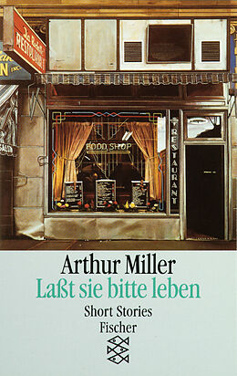 Kartonierter Einband Lasst sie bitte leben von Arthur Miller