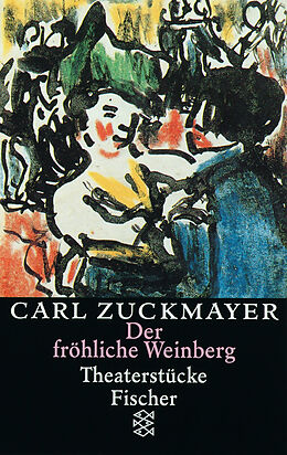 Kartonierter Einband Der fröhliche Weinberg von Carl Zuckmayer