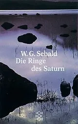 Kartonierter Einband Die Ringe des Saturn von W.G. Sebald