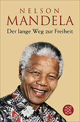 Kartonierter Einband Der lange Weg zur Freiheit von Nelson Mandela