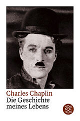 Kartonierter Einband Die Geschichte meines Lebens von Charles Chaplin