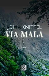 Kartonierter Einband Via Mala von John Knittel
