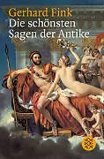 Kartonierter Einband Die schönsten Sagen der Antike von