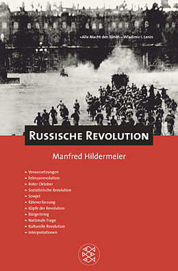 Kartonierter Einband Die Russische Revolution von Manfred Hildermeier