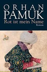 Kartonierter Einband Rot ist mein Name von Orhan Pamuk