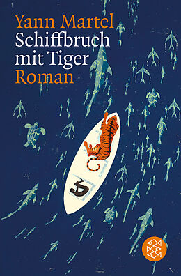 Kartonierter Einband Schiffbruch mit Tiger von Yann Martel
