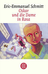 Fester Einband Oskar und die Dame in Rosa von Eric-Emmanuel Schmitt