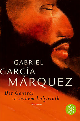 Kartonierter Einband Der General in seinem Labyrinth von Gabriel García Márquez