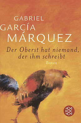 Kartonierter Einband Der Oberst hat niemand, der ihm schreibt von Gabriel García Márquez