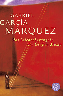 Kartonierter Einband Das Leichenbegängnis der Großen Mama von Gabriel García Márquez
