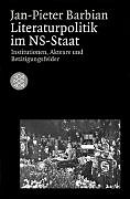 Kartonierter Einband Literaturpolitik im NS-Staat von Jan-Pieter Barbian