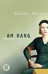 Kartonierter Einband Am Hang von Markus Werner