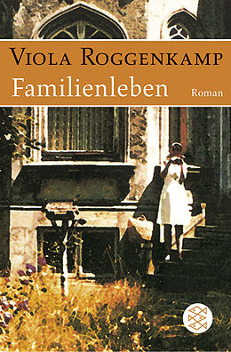 Kartonierter Einband Familienleben von Viola Roggenkamp