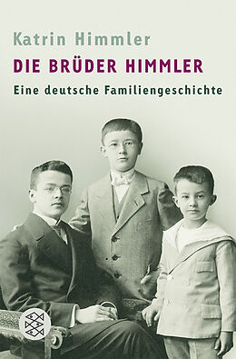 Kartonierter Einband Die Brüder Himmler von Katrin Himmler