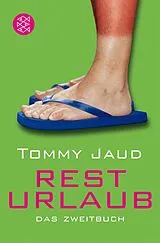 Kartonierter Einband Resturlaub von Tommy Jaud