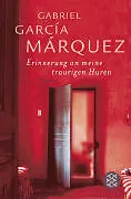 Fester Einband Erinnerung an meine traurigen Huren von Gabriel García Márquez