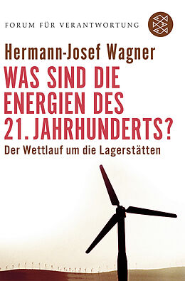 Kartonierter Einband Was sind die Energien des 21. Jahrhunderts? von Hermann-Josef Wagner
