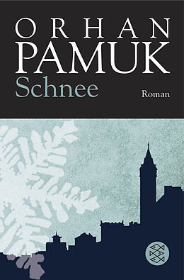 Kartonierter Einband Schnee von Orhan Pamuk