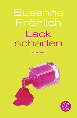 Taschenbuch Lackschaden von Susanne Fröhlich