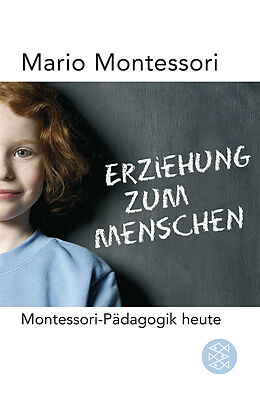 Kartonierter Einband Erziehung zum Menschen von Mario Montessori