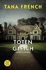 Kartonierter Einband Totengleich von Tana French
