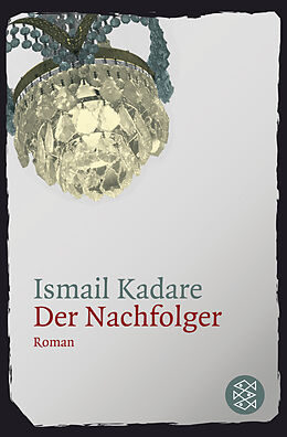 Couverture cartonnée Der Nachfolger de Ismail Kadare