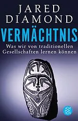 Kartonierter Einband Vermächtnis von Jared Diamond