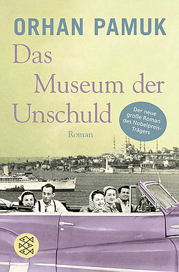 Kartonierter Einband Das Museum der Unschuld von Orhan Pamuk