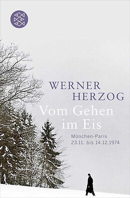 Kartonierter Einband Vom Gehen im Eis von Werner Herzog