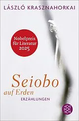 Kartonierter Einband Seiobo auf Erden von László Krasznahorkai