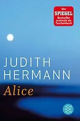 Kartonierter Einband Alice von Judith Hermann