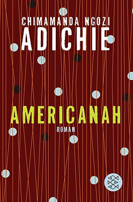 Kartonierter Einband Americanah von Chimamanda Ngozi Adichie