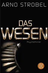 Kartonierter Einband Das Wesen von Arno Strobel