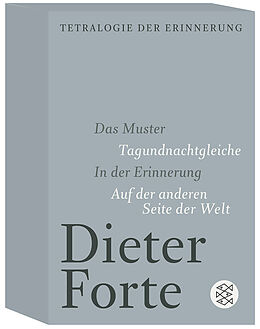 Kartonierter Einband Tetralogie der Erinnerung von Dieter Forte