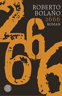 Kartonierter Einband 2666 von Roberto Bolaño