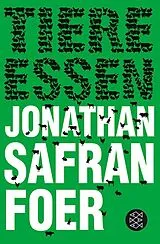 Kartonierter Einband Tiere essen von Jonathan Safran Foer