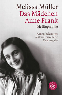 Taschenbuch Das Mädchen Anne Frank von Melissa Müller