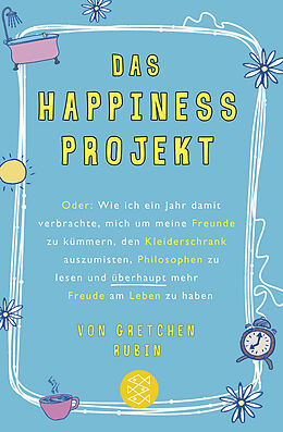 Kartonierter Einband Das Happiness-Projekt von Gretchen Rubin