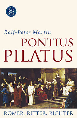 Kartonierter Einband Pontius Pilatus von Ralf-Peter Märtin