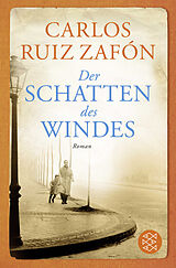 Taschenbuch Der Schatten des Windes von Carlos Ruiz Zafón