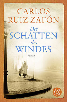 Taschenbuch Der Schatten des Windes von Carlos Ruiz Zafón