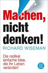 Kartonierter Einband Machen  nicht denken! von Richard Wiseman