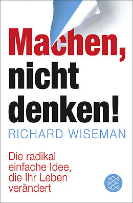 Kartonierter Einband Machen  nicht denken! von Richard Wiseman