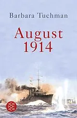 Kartonierter Einband August 1914 von Barbara Tuchman
