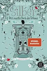 Kartonierter Einband (Kt) Silber - Das zweite Buch der Träume von Kerstin Gier