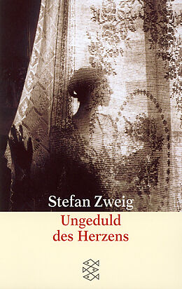 Kartonierter Einband Ungeduld des Herzens von Stefan Zweig