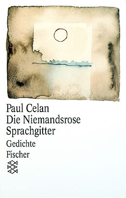 Kartonierter Einband Die Niemandsrose / Sprachgitter von Paul Celan