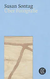 Kartonierter Einband Über Fotografie von Susan Sontag